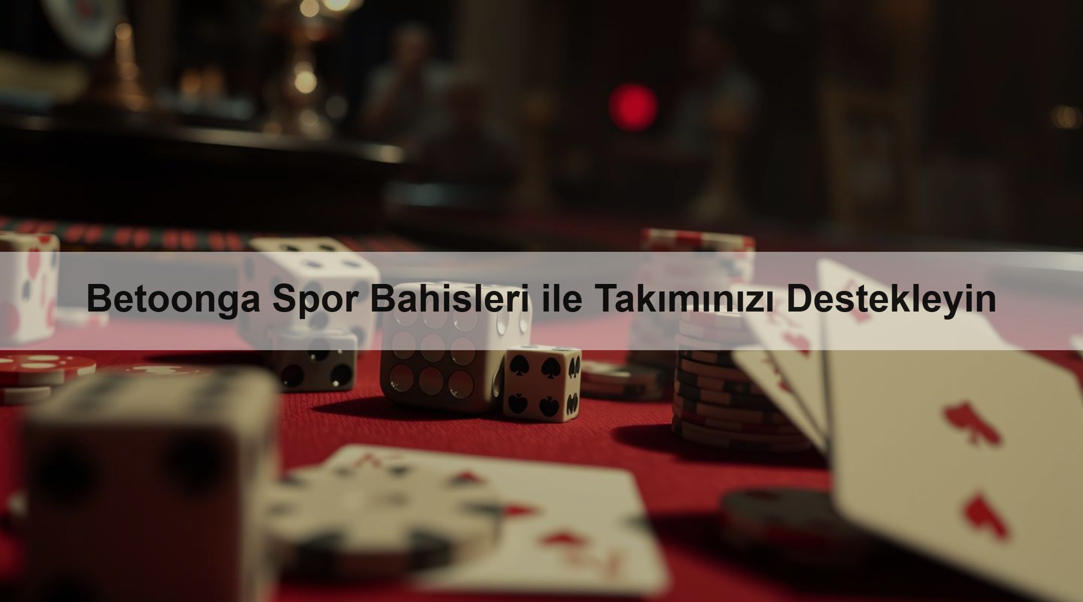 Betoonga Spor Bahisleri ile Takımınızı Destekleyin
